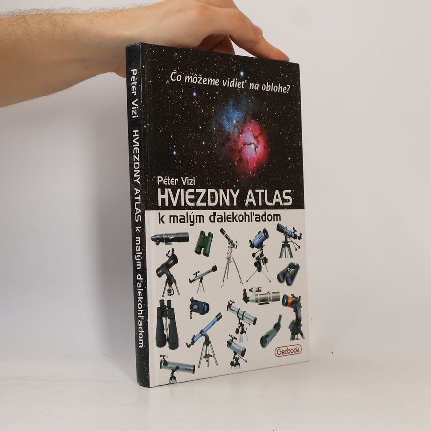 Péter Vizi Hviezdny atlas k malým ďalekohľadom