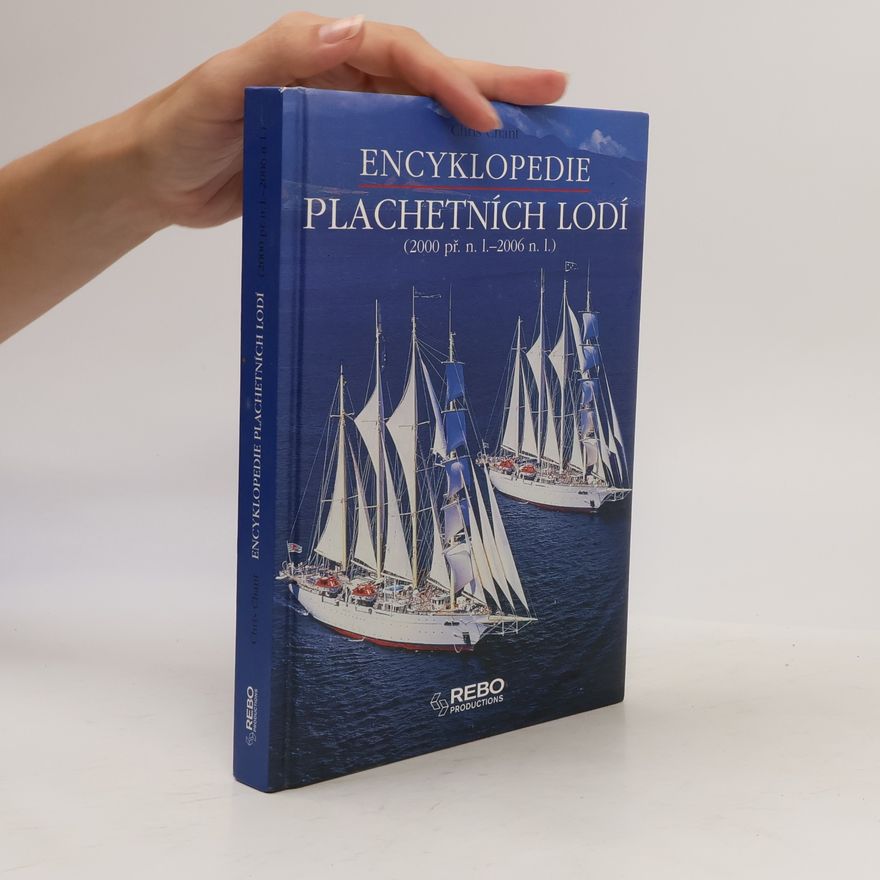 John Batchelor Encyklopedie plachetních lodí : (2000 př. n. l.- 2006 n. l.)