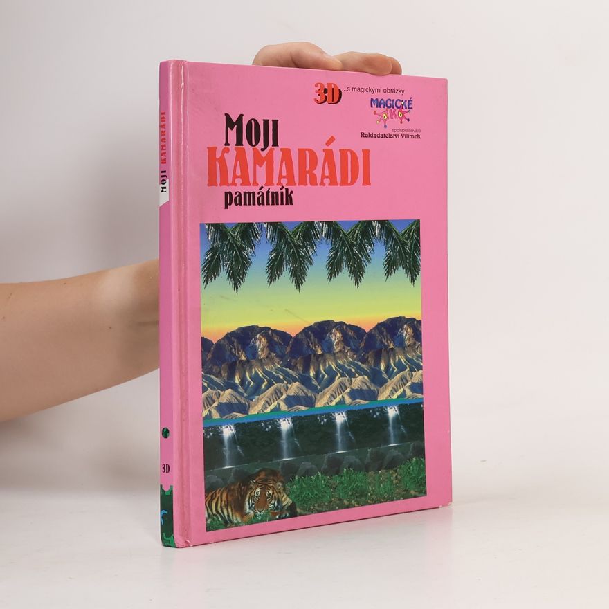 Various authors Moji kamarádi : Památník : 3D