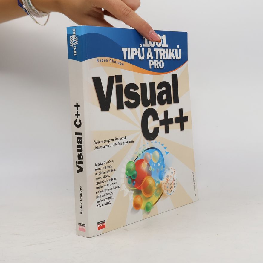 Radek Chalupa 1001 tipů a triků pro Visual C++