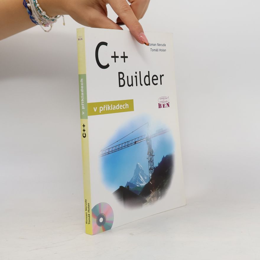 Tomáš Holan C++ Builder v příkladech