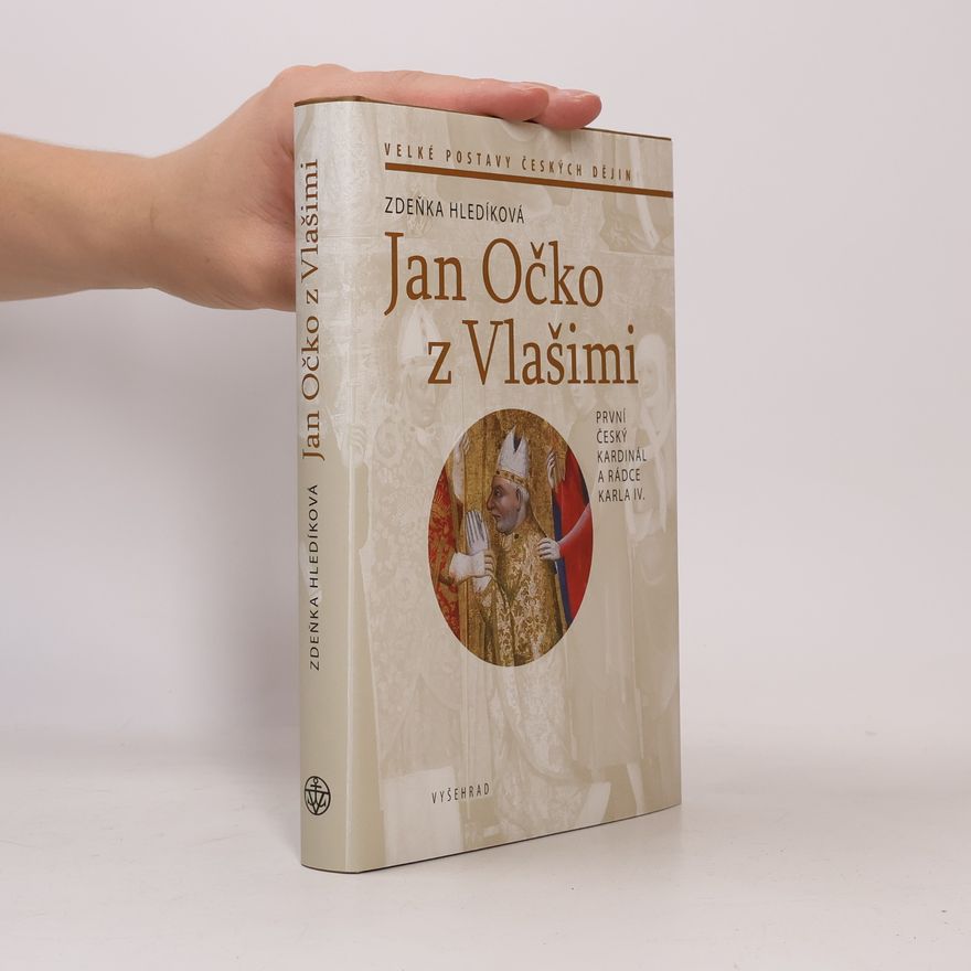 Zdeňka Hledíková Jan Očko z Vlašimi