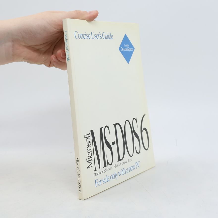 Various authors Microsoft MS-DOS62. Operating System Plus Enhanced Toch