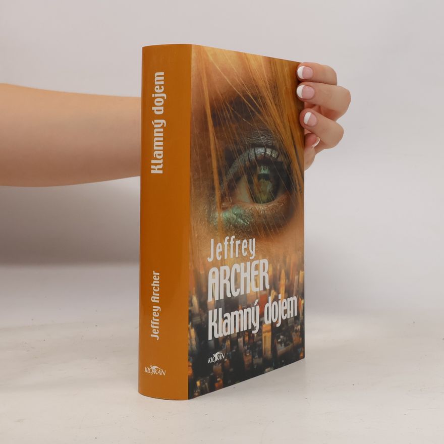 Jeffrey Archer Klamný dojem