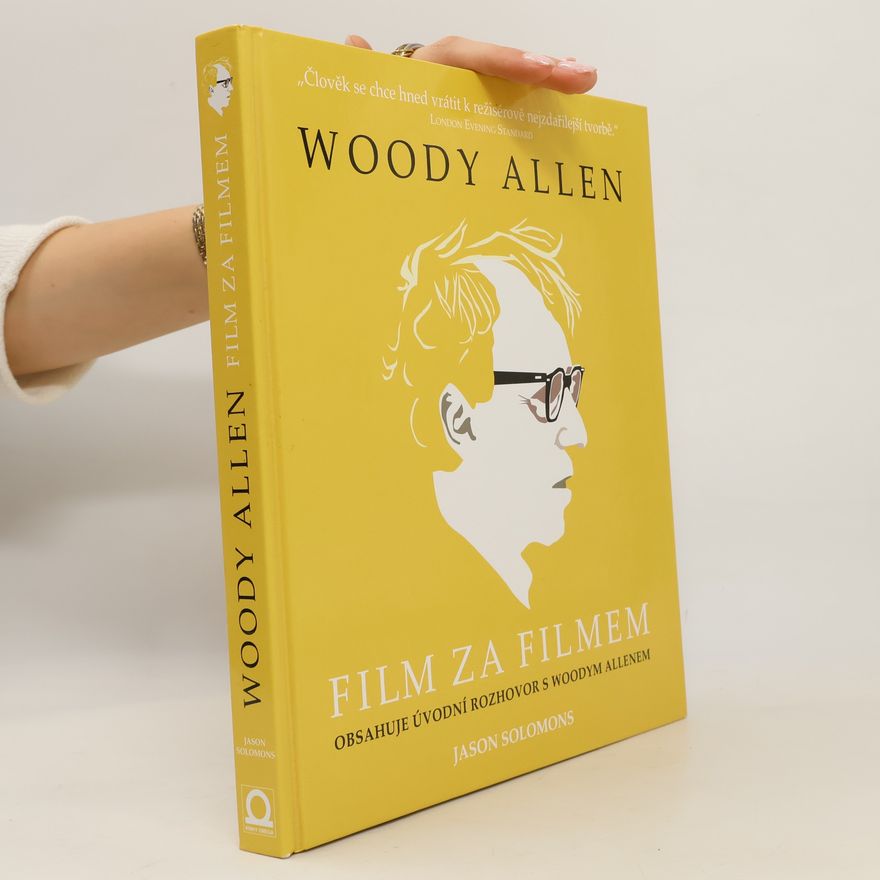 Jason Solomons Woody Allen: Film za filmem