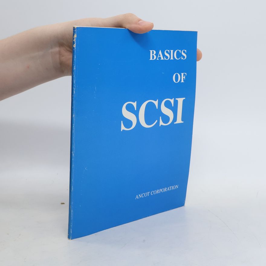 Kolektív autorov Basics of SCSI