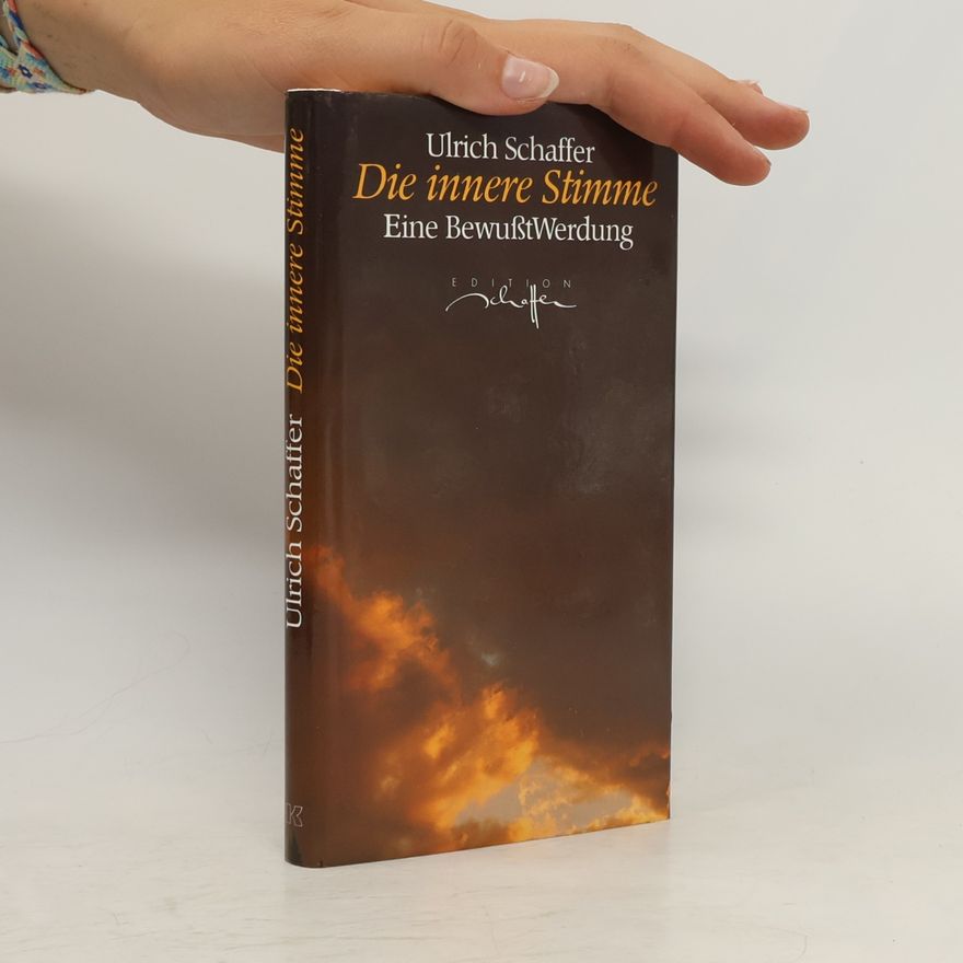Ulrich Schaffer Die innere Stimme