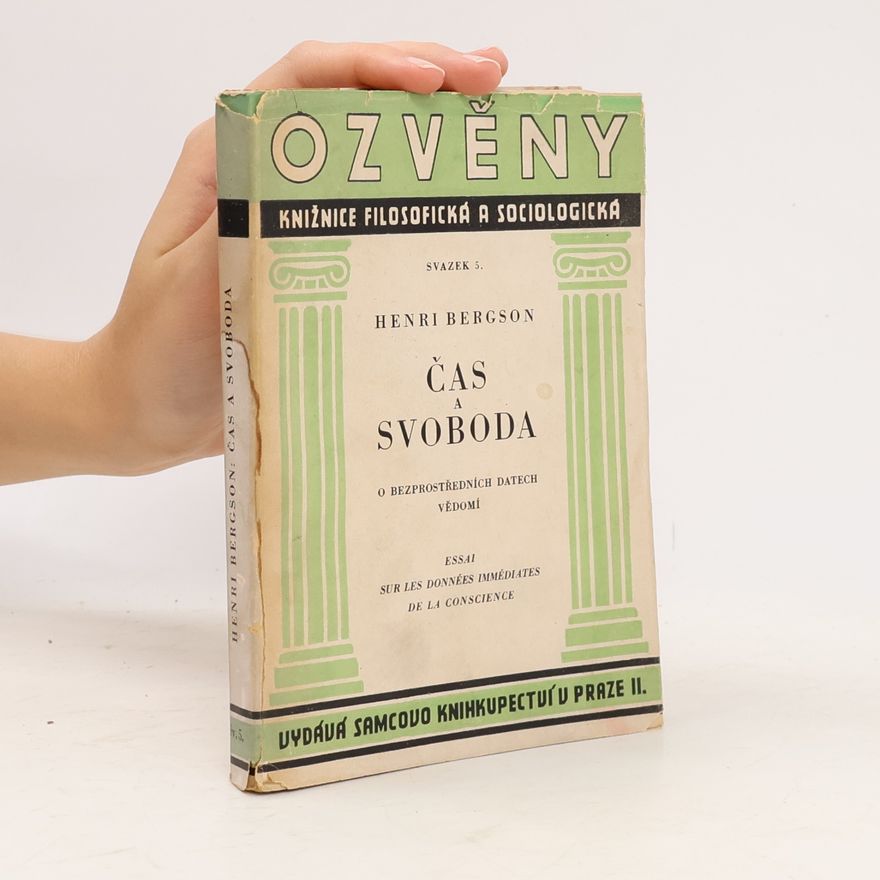 Henri Bergson Čas a svoboda