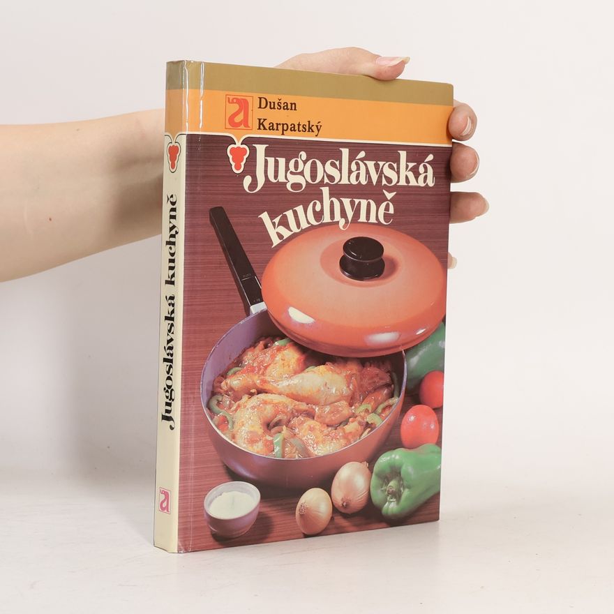 Dušan Karpatský Jugoslávská kuchyně