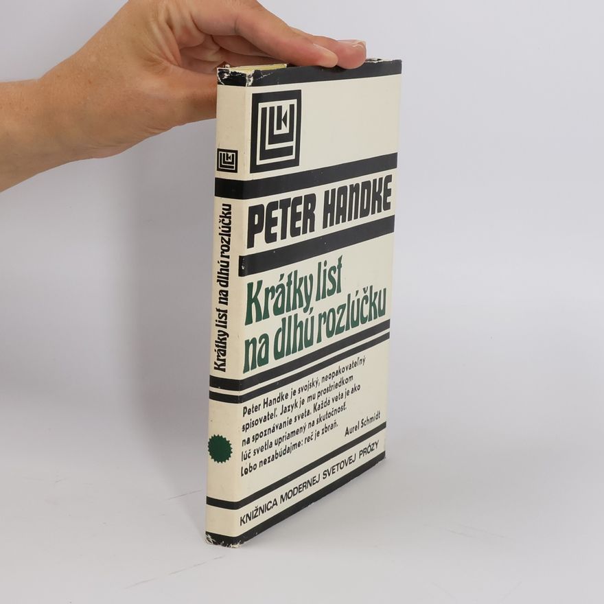 Peter Handke Krátky list na dlhú rozlúčku
