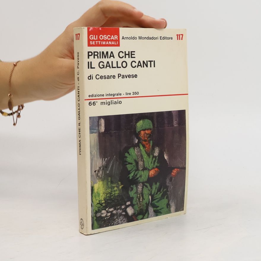 Cesare Pavese Prima che il gallo canti