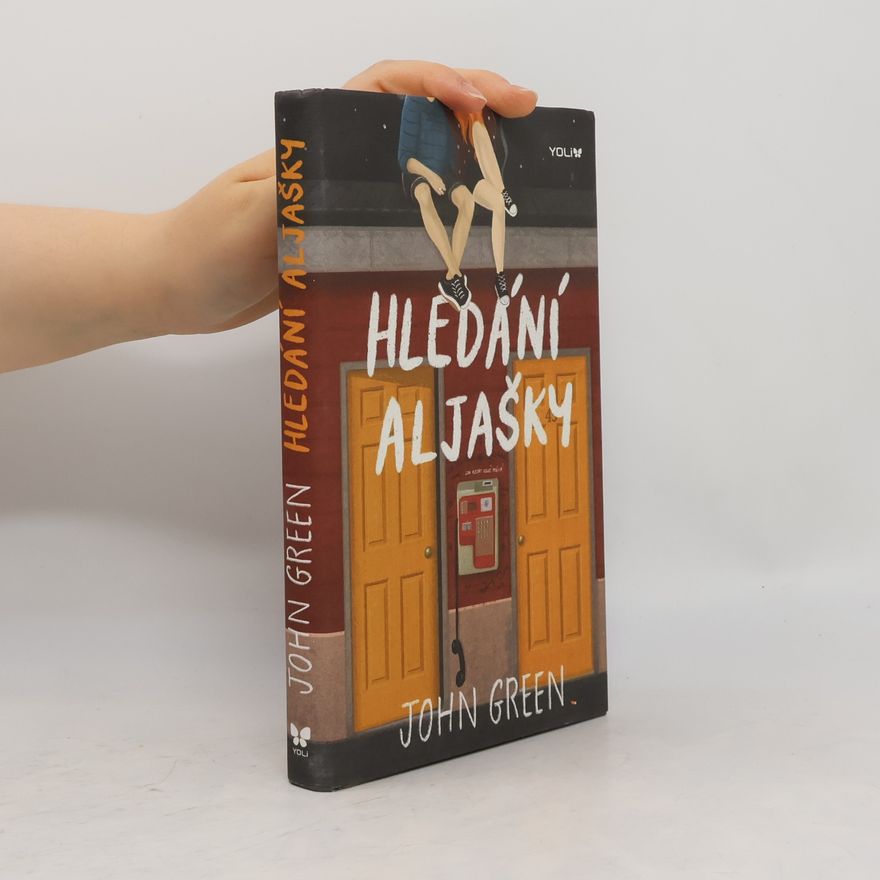 John Green Hledání Aljašky