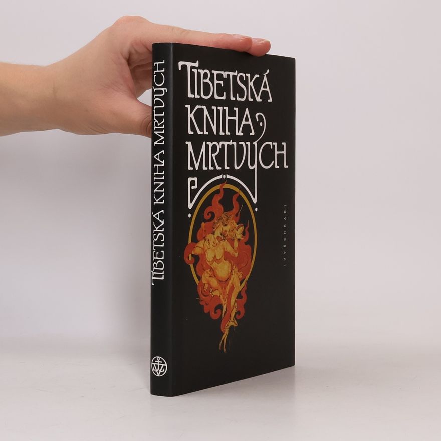 Mistr Padmasambhava Tibetská kniha mrtvých