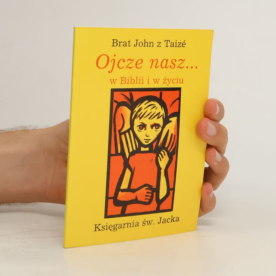 John z. Taizé Ojcze nasz...