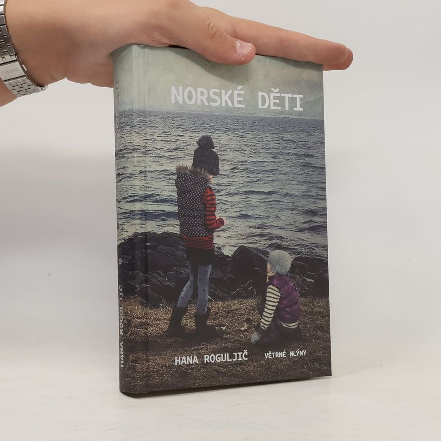 Hana Roguljič Norské děti