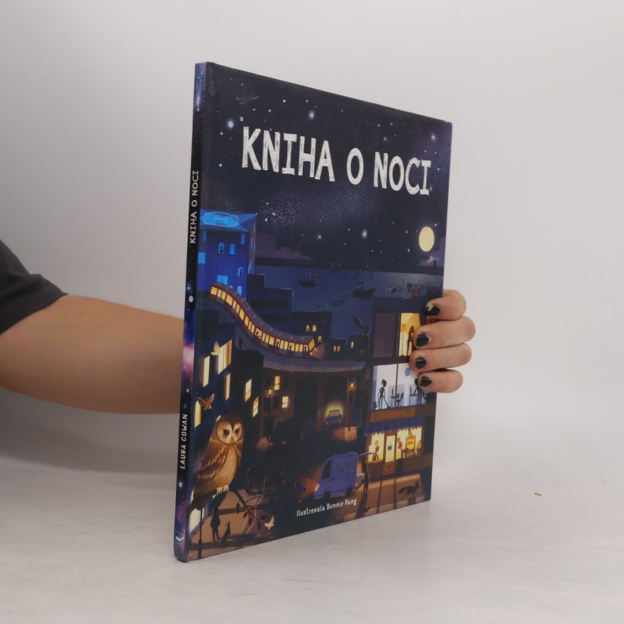 Bonnie Pang Kniha o noci