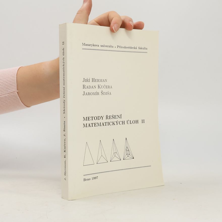 Jiří Herman Metody řešení matematických úloh. II