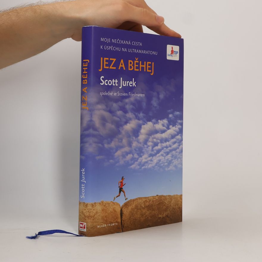 Scott Jurek Jez a běhej
