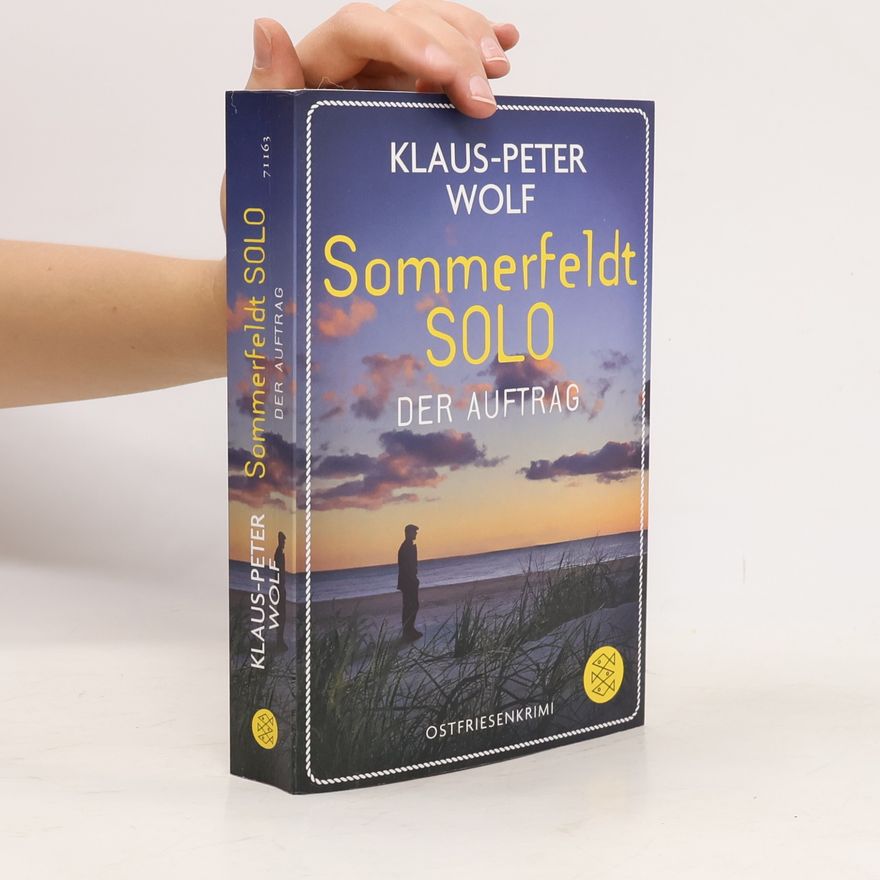Klaus-Peter Wolf Sommerfeldt Solo - Der Auftrag
