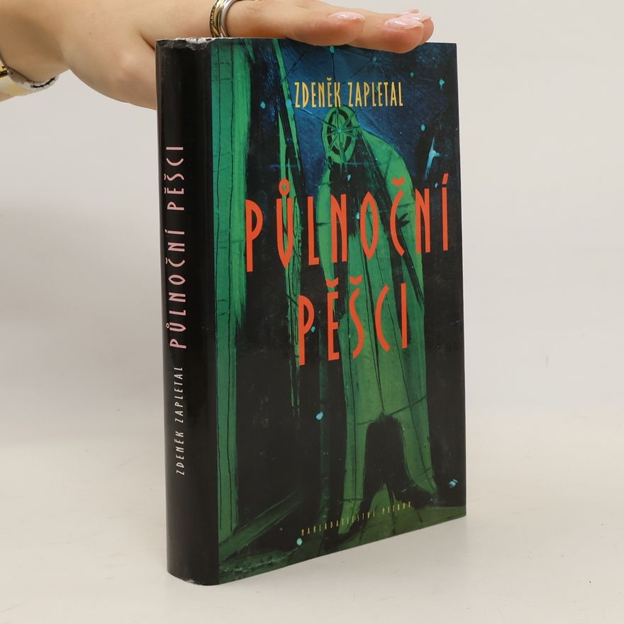 Zdeněk Zapletal Půlnoční pěšci
