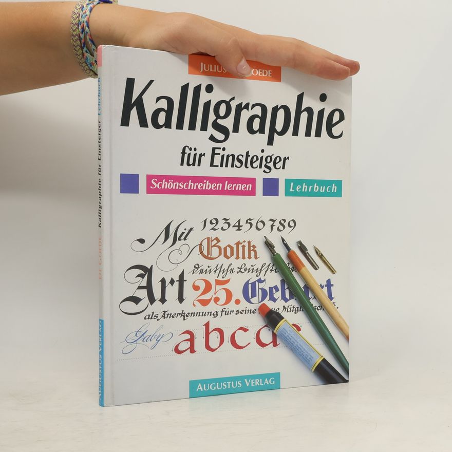 Julius de Goede Kalligraphie für Einsteiger