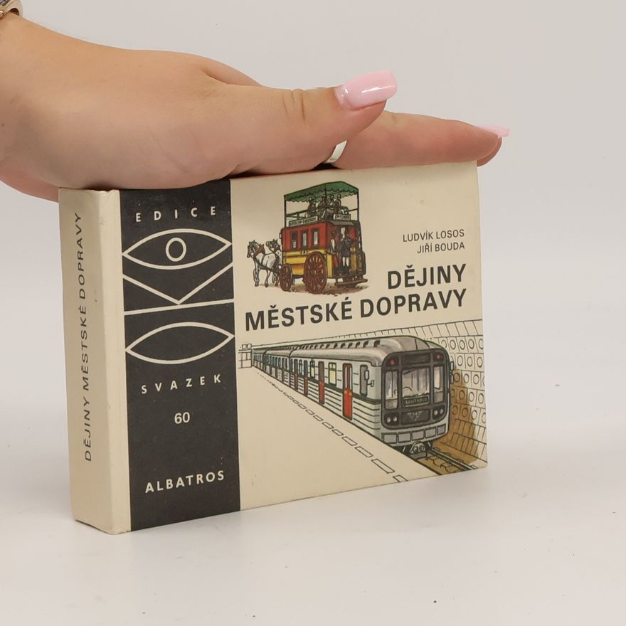 Ludvík Losos Dějiny městské dopravy