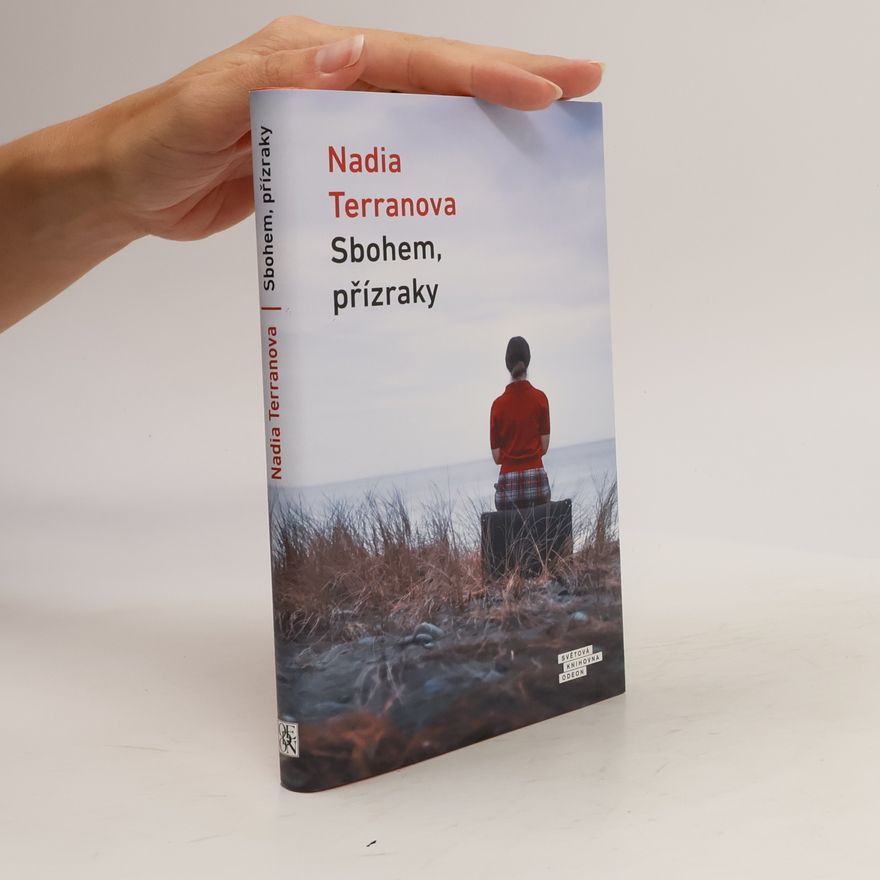 Nadia Terranova Sbohem, přízraky