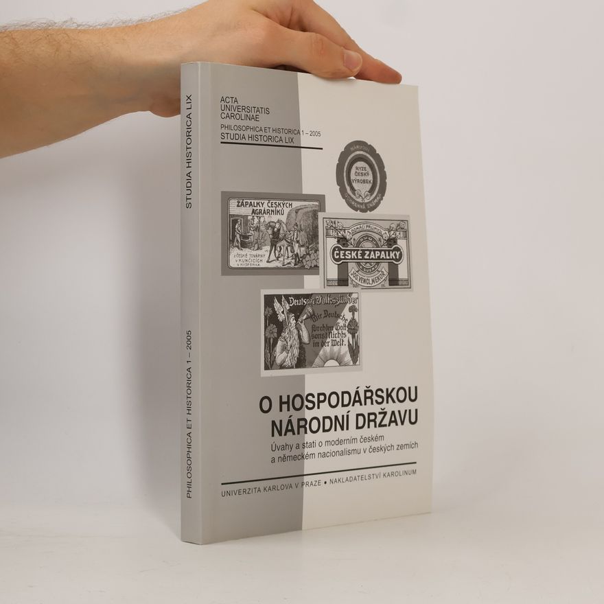 Drahomír Jančík O hospodářskou národní državu. Úvahy a stati o moderním českém a německém nacionalismu v českých zemích