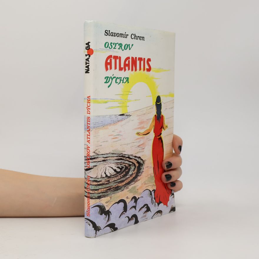 Slavomír Chren Ostrov Atlantis dýcha
