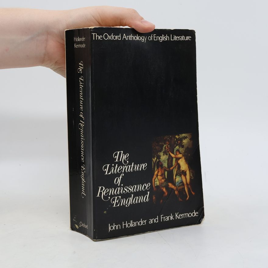 John Hollander The Literature of Renaissance England