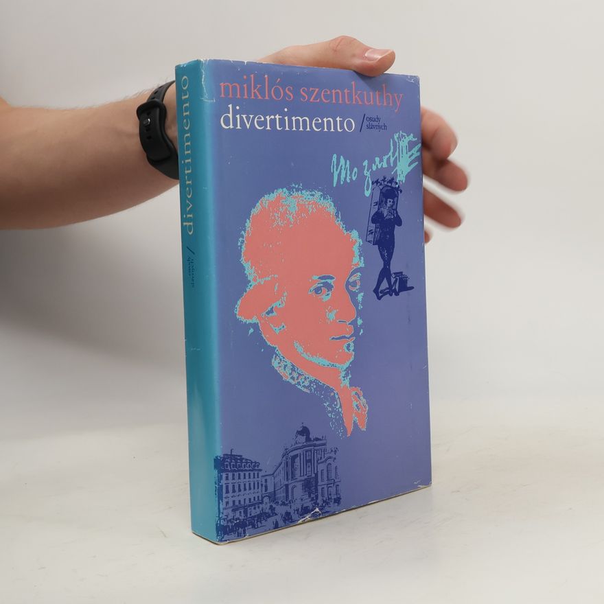 Miklós Szentkuthy Divertimento