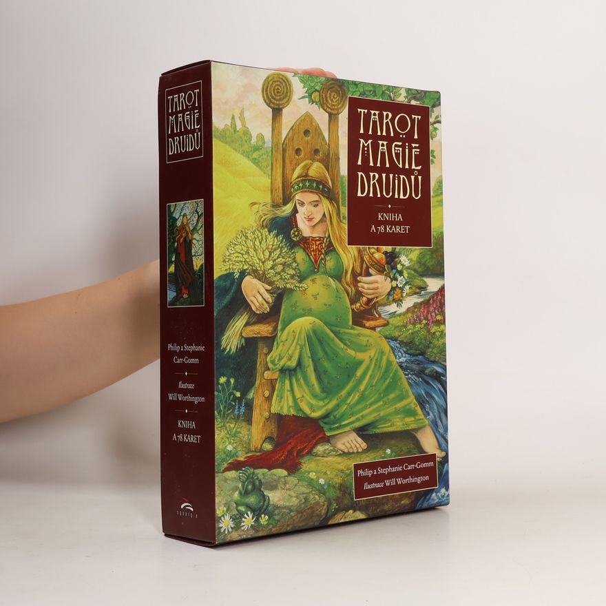 Philip Carr-Gomm Tarot magie Druidů. Kniha a 78 karet