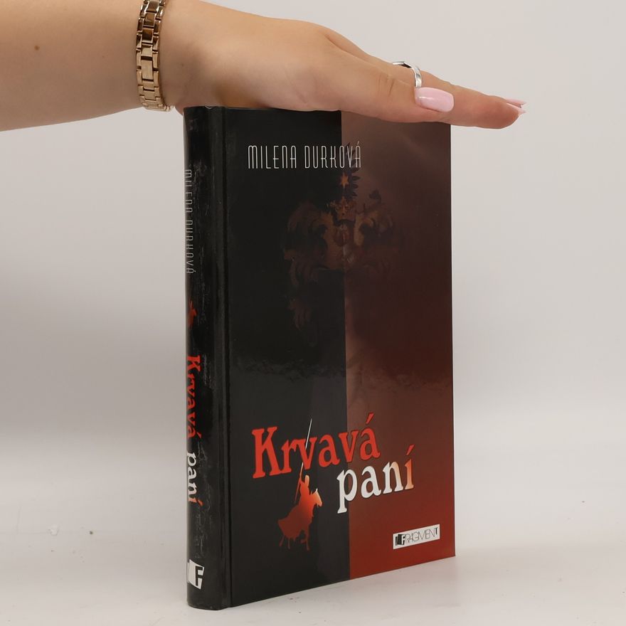 Milena Durková Krvavá paní
