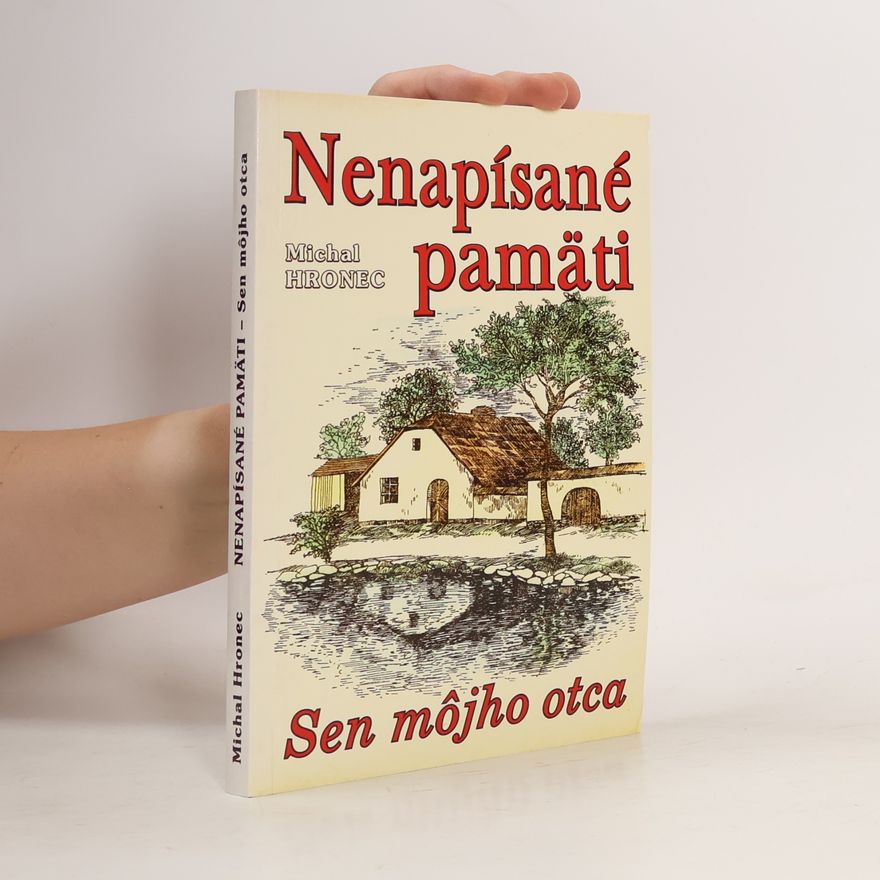 Michal Hronec Nenapísané pamäti