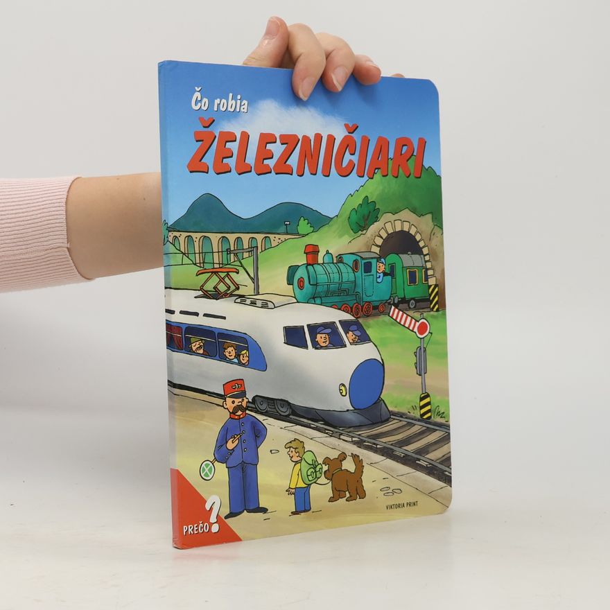 Autorenkollektiv Čo robia železničiari