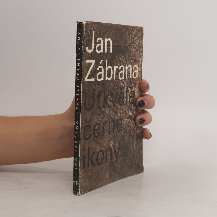 Jan Zábrana Utkvělé černé ikony