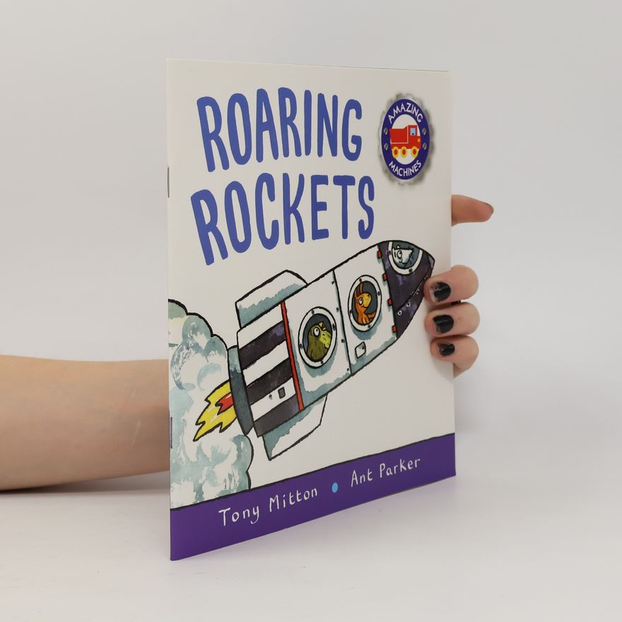 Tony Mitton Roaring Rockets