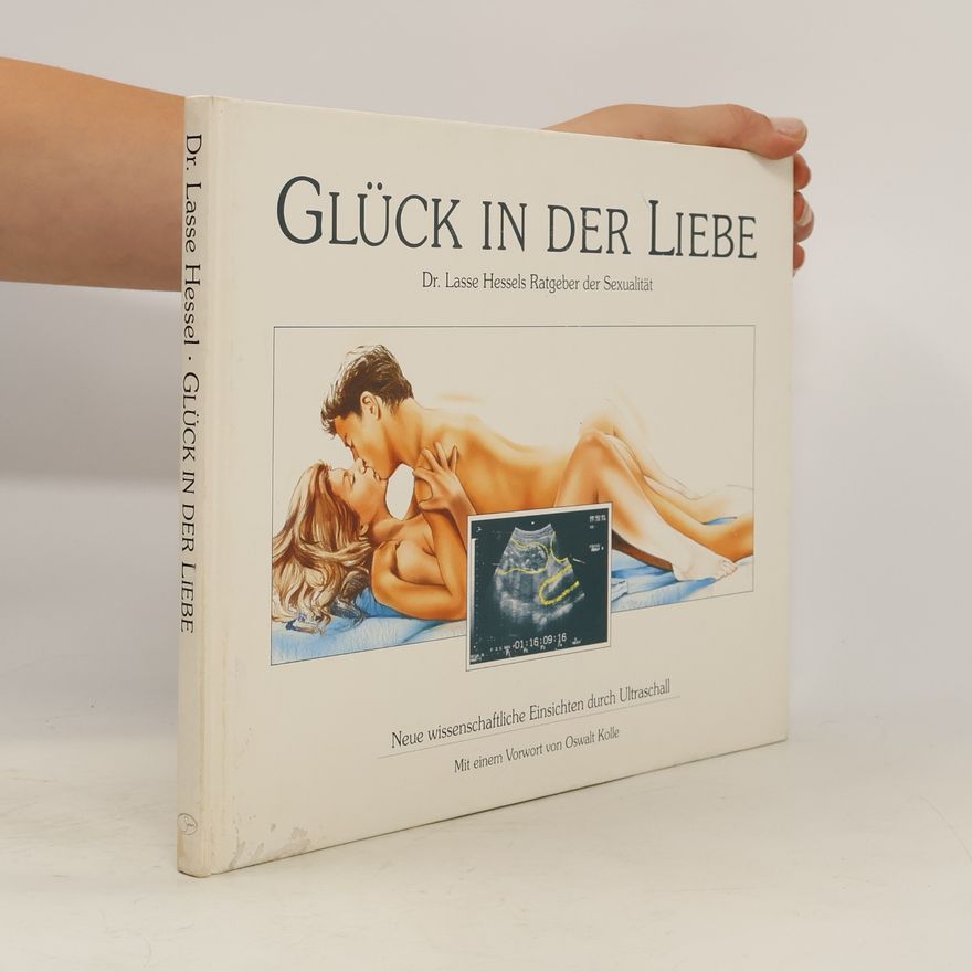 Lasse Dr Hessel Glück in der Liebe