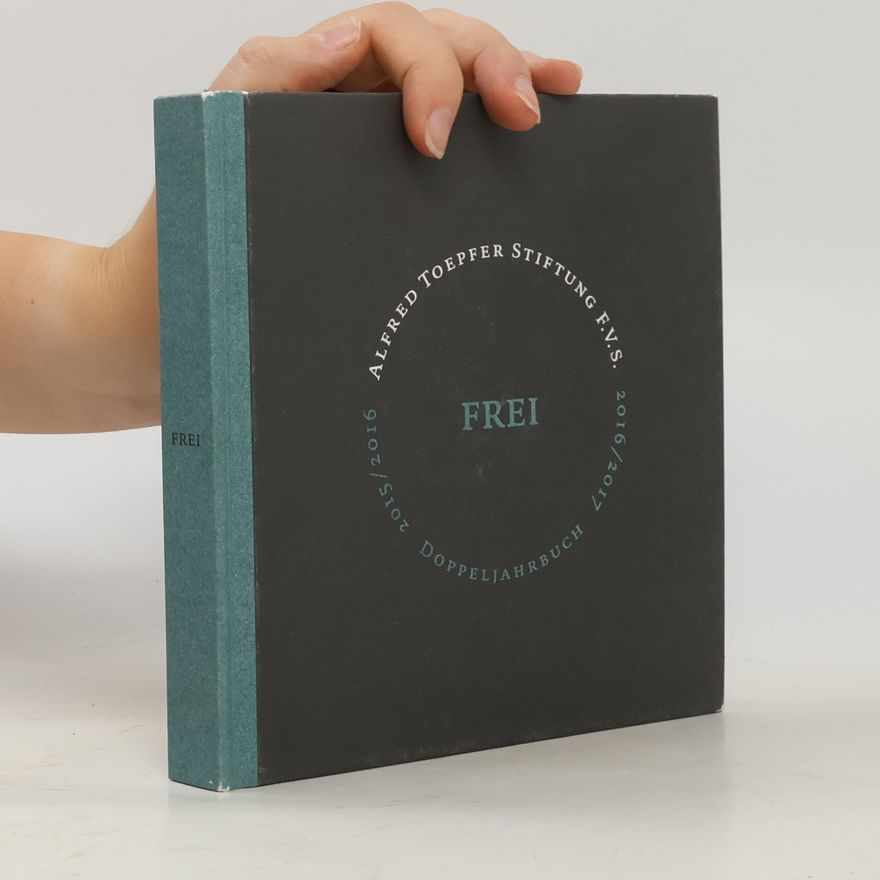 Various authors Frei. Doppeljahrbuch 2015/2016, 2016/2017