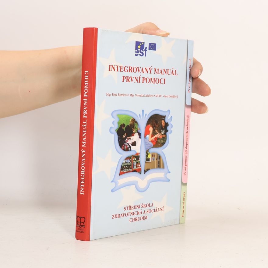 Autores varios Integrovaný manuál první pomoci