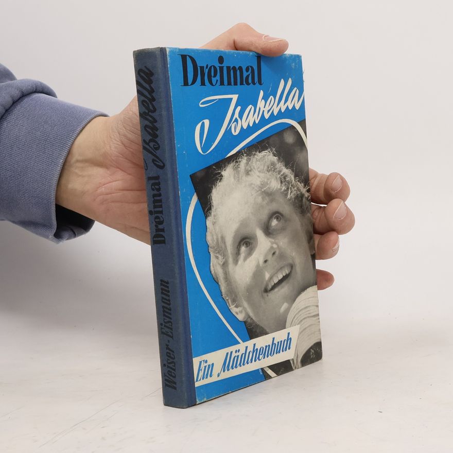 Peter Eismann Dreimal Isabella