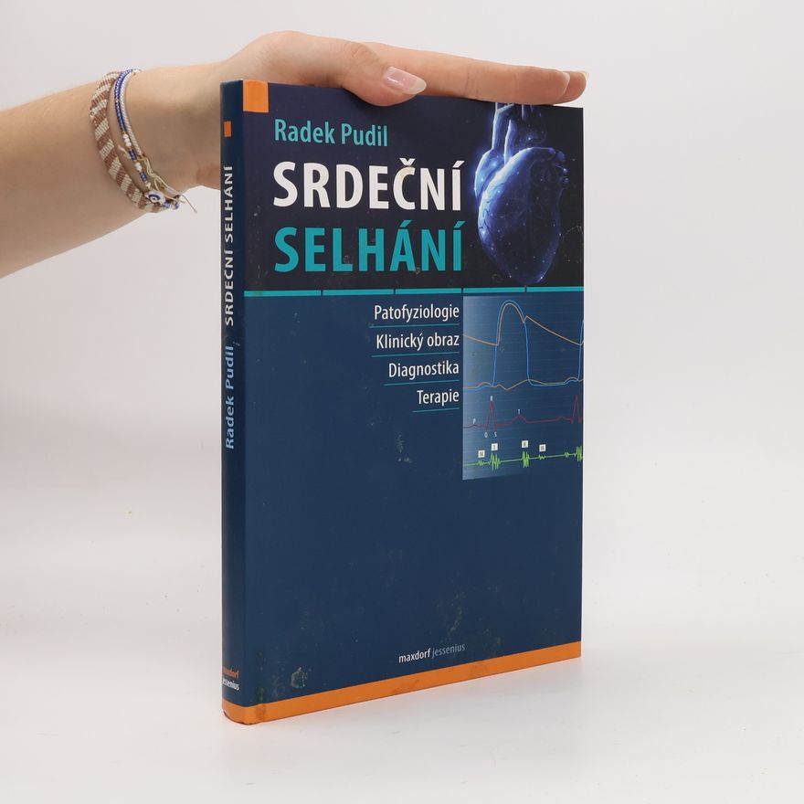 Radek Pudil Srdeční selhání