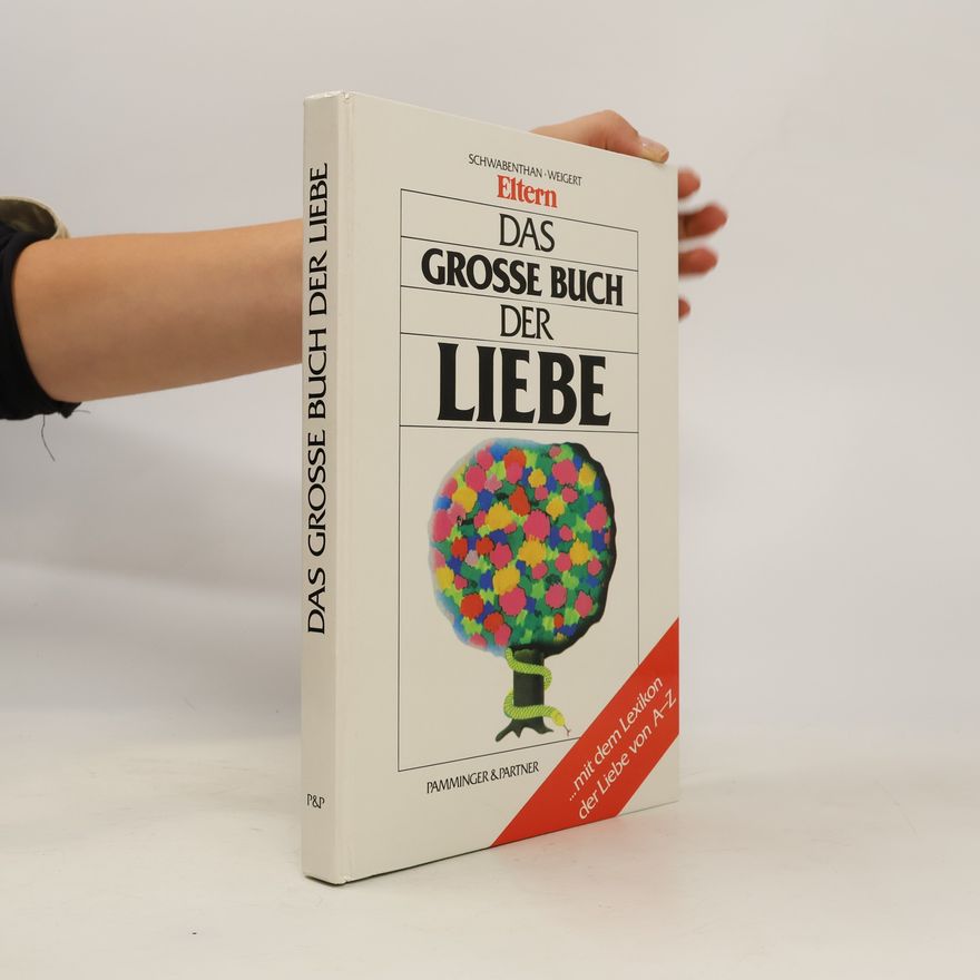 Vivian Weigert Das Grosse Buch der Liebe