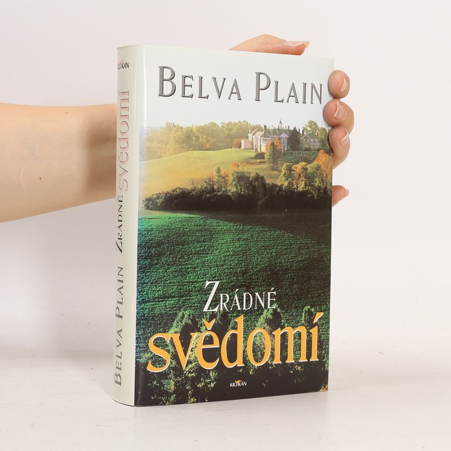 Belva Plain Zrádné svědomí