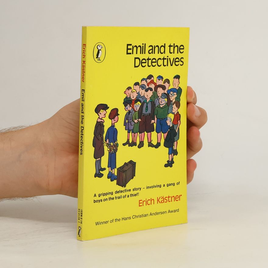 Erich Kästner Emil and the Detectives