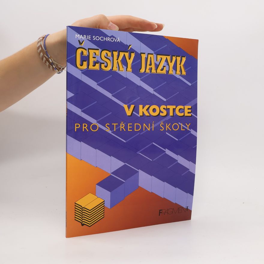 Marie Sochrová Český jazyk v kostce
