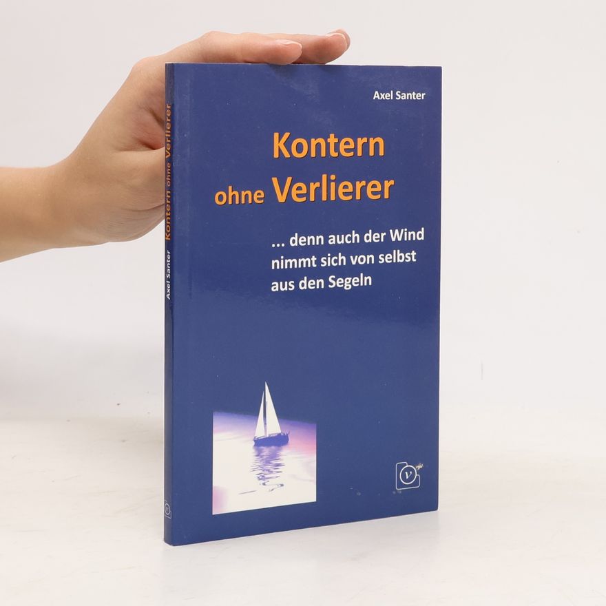 Axel Santer Kontern ohne Verlierer