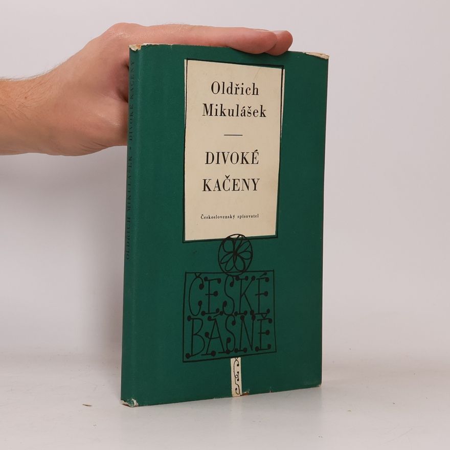 Oldřich Mikulášek Divoké kačeny