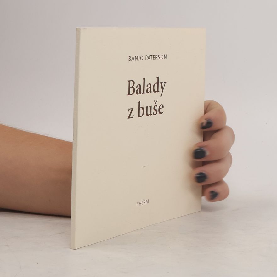Banjo Paterson Balady z buše