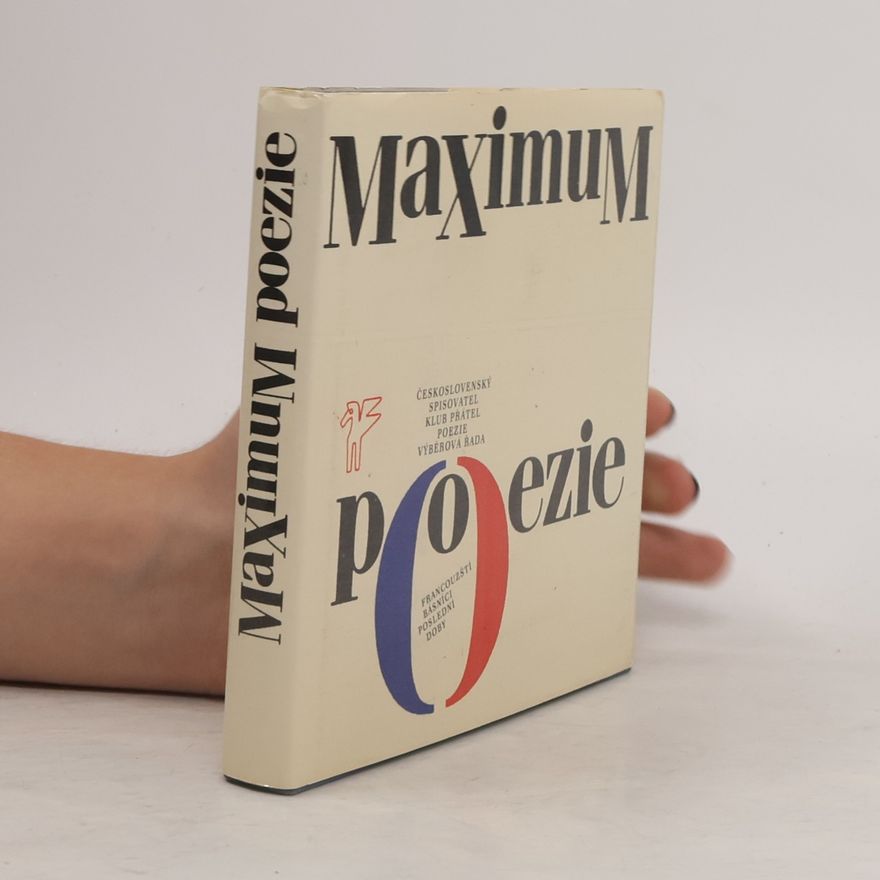 Aleš Pohorský Maximum poezie. Francouzští básnící poslední doby